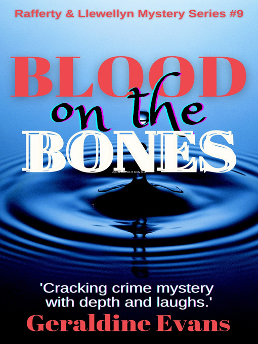 Title details for Blood on the Bones by Geraldine Evans - Available